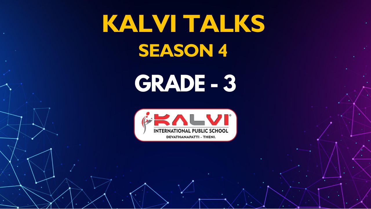 Kalvi Talks | Season 4 | Grade 3