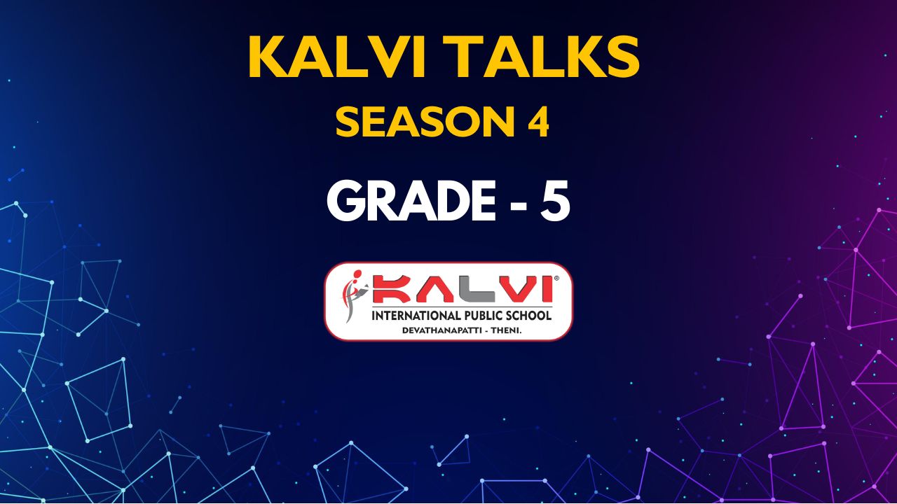 Kalvi Talks | Season 4 | Grade 5